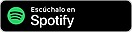 Escúchalo en Spotify