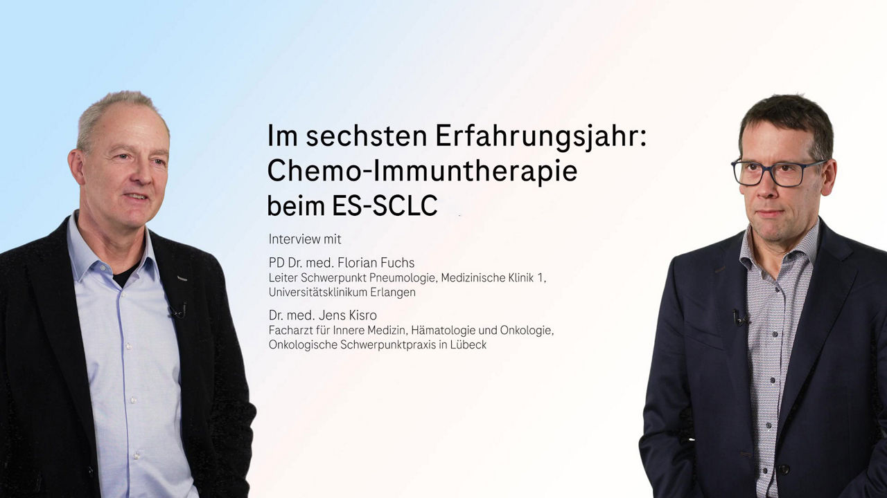 Fotos von PD Dr. Florian Fuchs und Dr. Jens Kisro, dazwischen Text: "Im sechsten Erfahrungsjahr: Chemo-Immuntherapie beim ES-SCLC