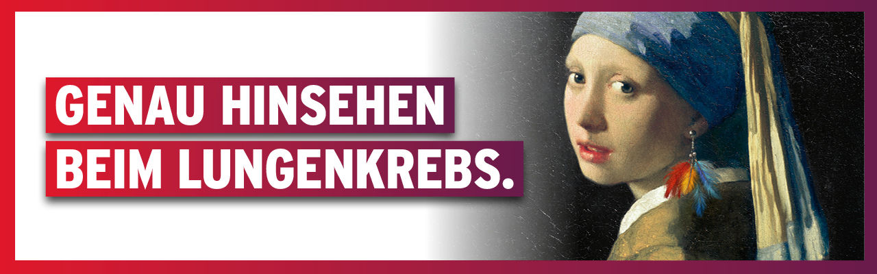 Keyvisual: Genau hinsehen beim Lungenkarzinom