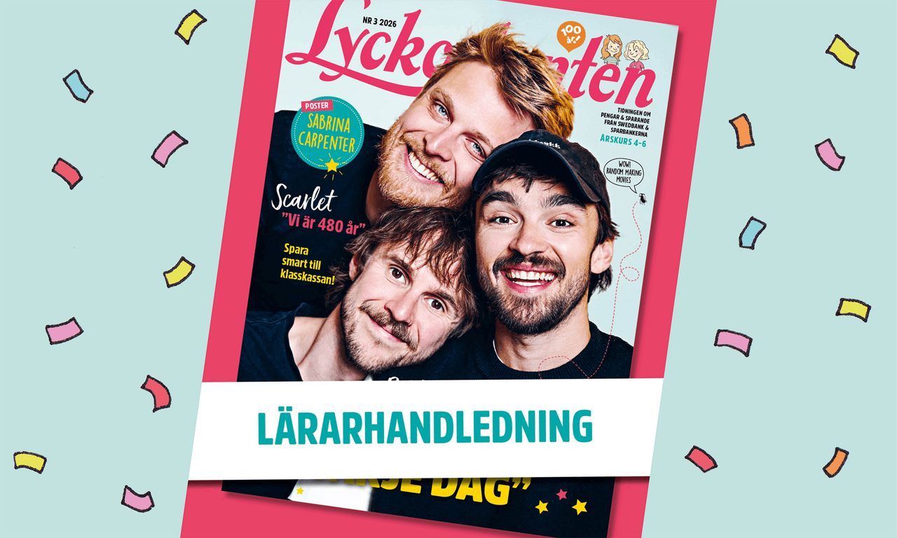 Bild på senaste numret av lyckoslanten + text med "Lärarhandledning'"