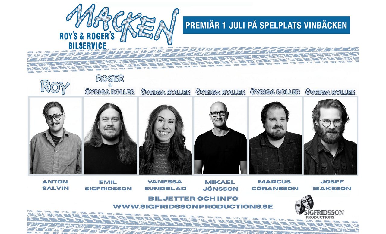 Theater poster for stage production "Macken Roys & Rogers Bilservice" features six cast members in black and white portraits with blurred faces. The layout includes their names beneath each photo and Swedish text announcing a premiere on 1 July at Spelplats Vinbäcken. 