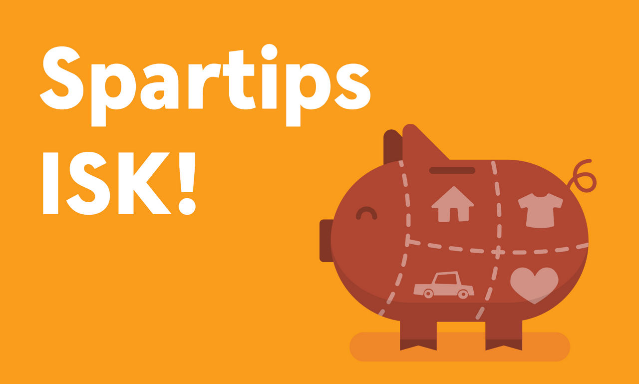 En bild med texten Spartips ISK och en illustrerad spargris.