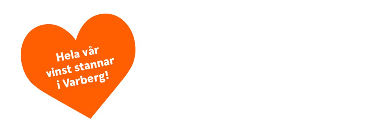 Hela vår vinst stannar i Varberg