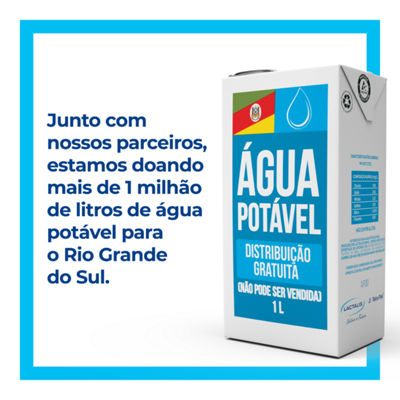 Lactalis e Tetra Pak fecham parceria para doar mais de 1 milhão de litros de água potável para vítimas das enchentes no Rio Grande do Sul