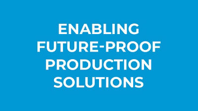 Enabling future-proof production solutions
