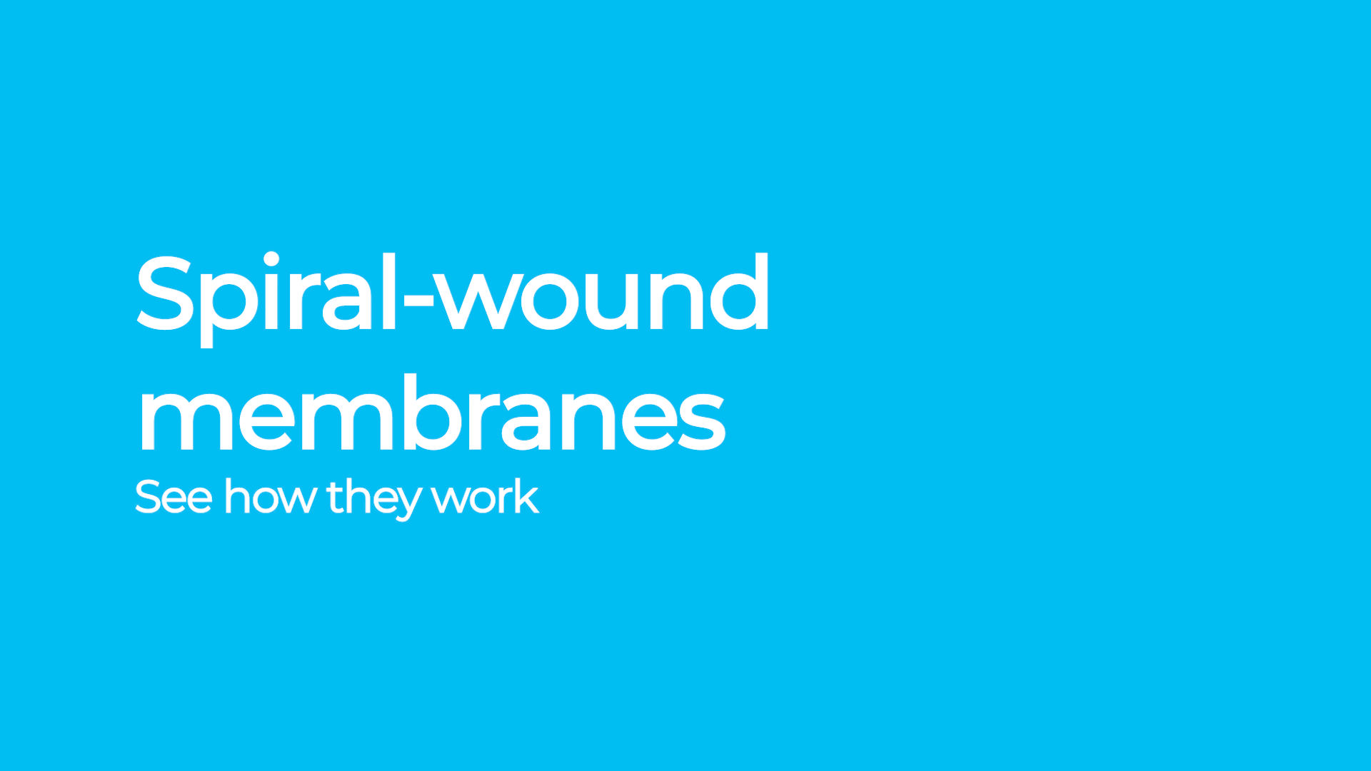 Discover how spiral-wound membranes work | Tetra Pak Finland  