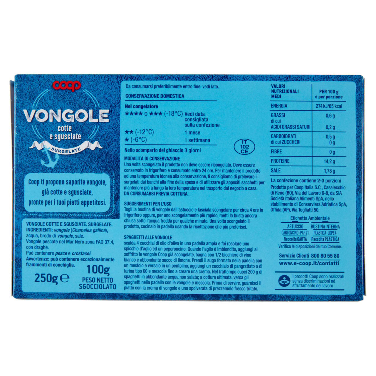Vongole cotte sgusciate e surgelate 250 gr - Immagine 31