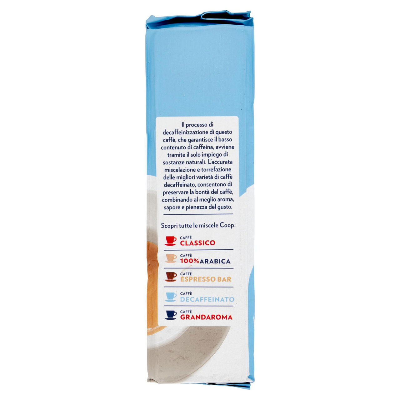Caffè decaffeinato macinato per moka 250 gr - Immagine 21