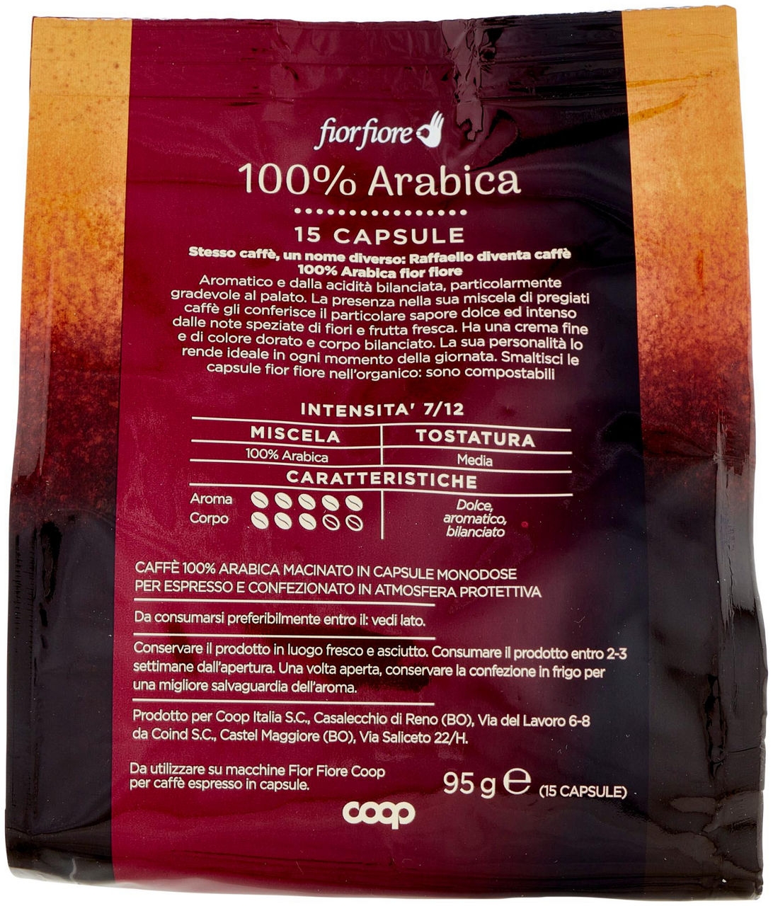 CAFFE' 100% ARABICA CAPSULE COMPOSTABILI "RAFFAELLO" FIOR FIORE COOP PZ 15 G 95 - 2
