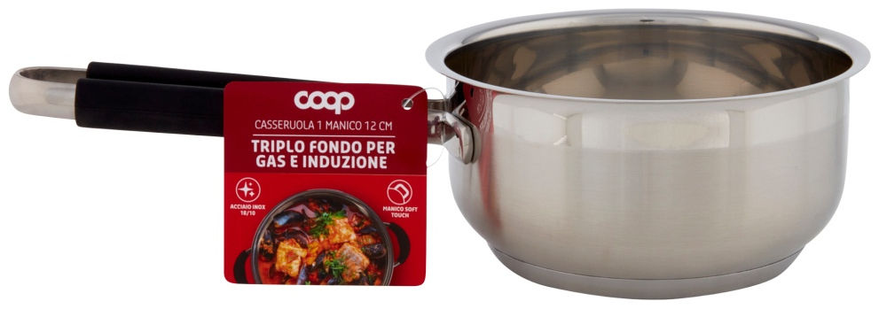 Casseruola 1 manico 12 cm triplo fondo per gas e induzione