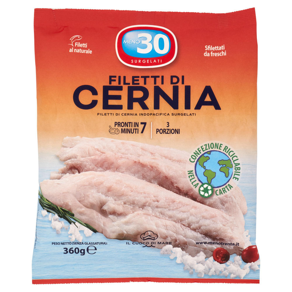 FILETTI DI CERNIA INDOPACIFICA MENO 30 BUSTA G 360 - 6
