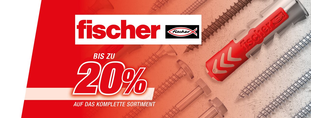 Fischer bis zu 20% 08 2026