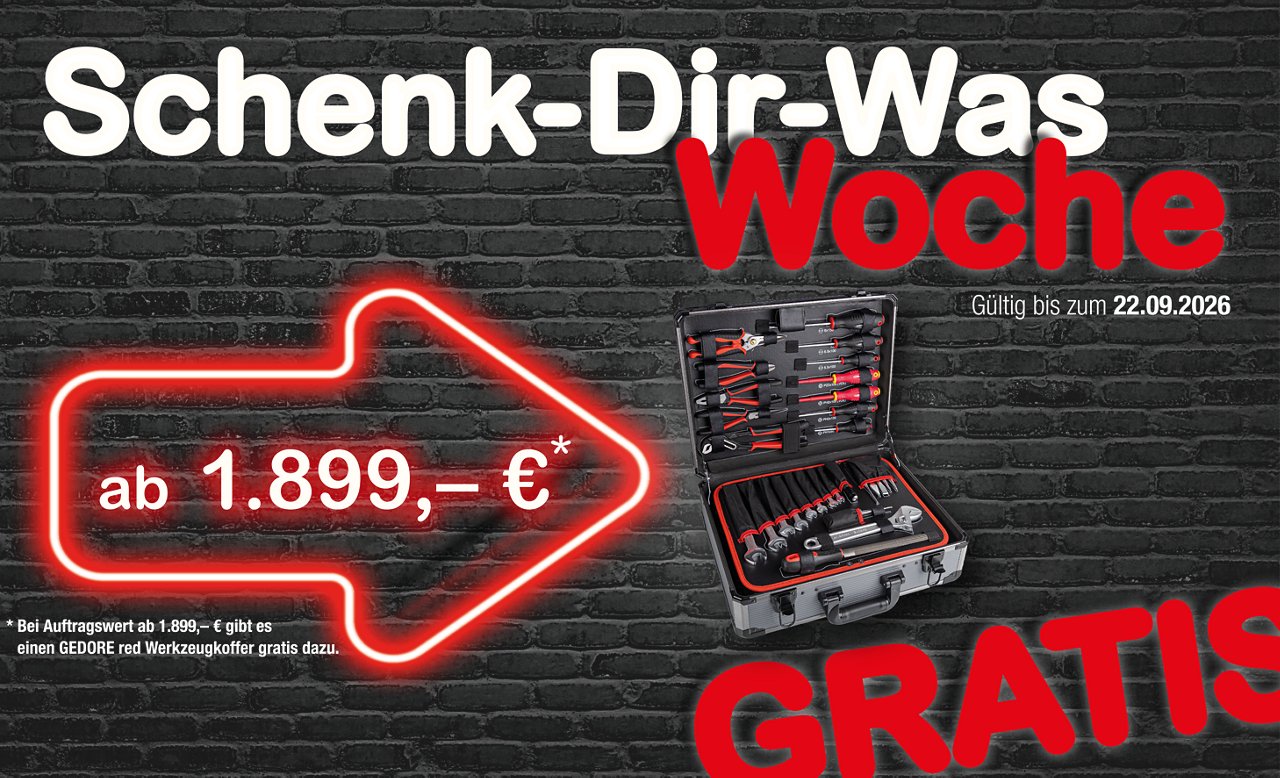 Beschenke Dich selbst mit einem Gratis Werkzeugkoffer ab 1.899 €, gültig bis 22.09.2026