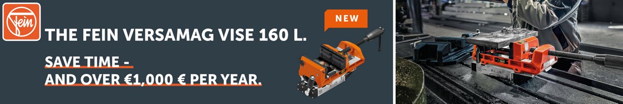 The Fein VersaMAG VISE 160 L - save time and over 1,000 € per year