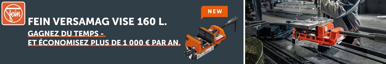 Fein VersaMAG Vise 160 L - gagnez du temps et economisez de 1.000 € par an