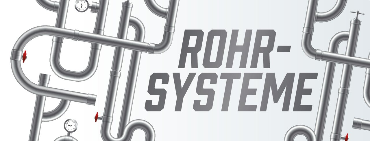 Rohrsysteme 06-2025