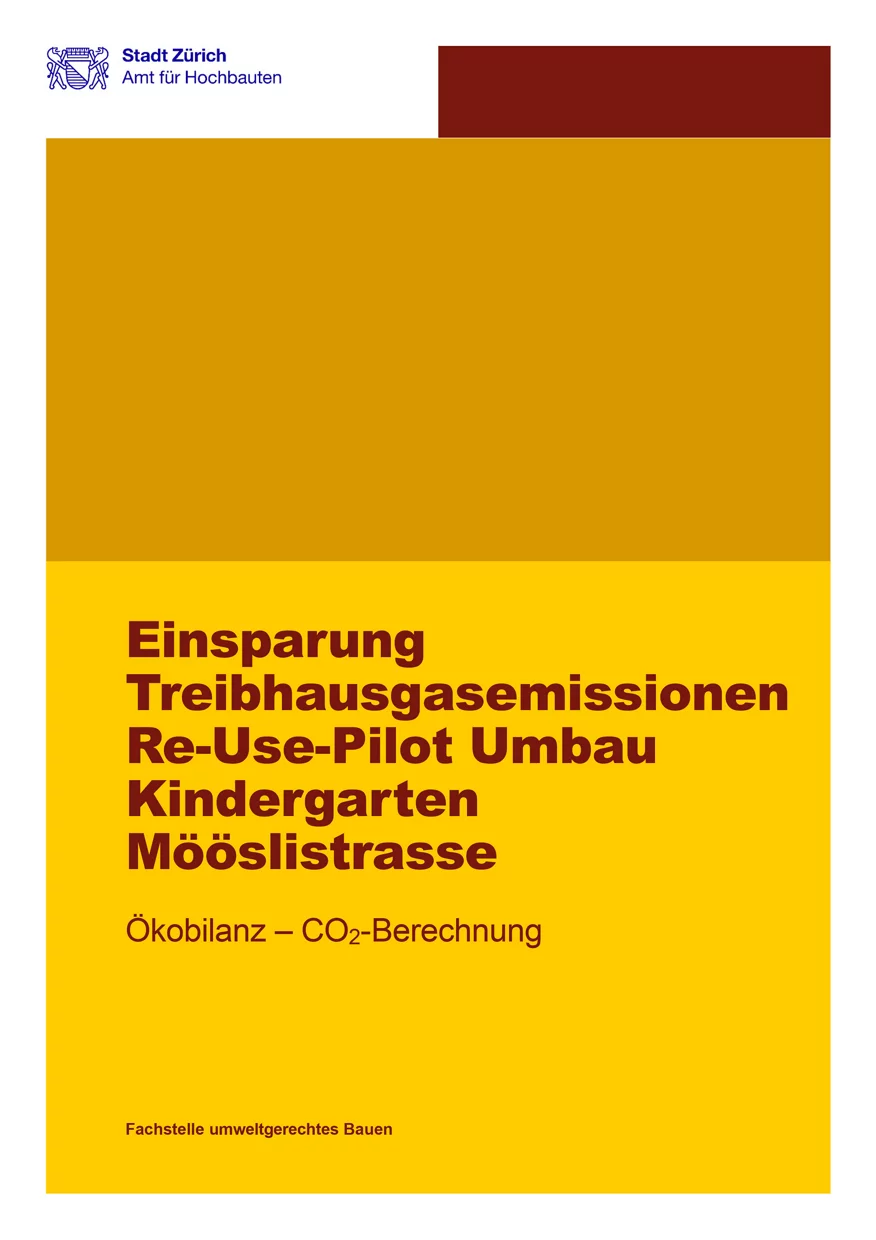Titelseite Studie Einsparung Treibhausgasemissionen Re-Use-Pilot Umbau Kindergarten Mööslistrasse