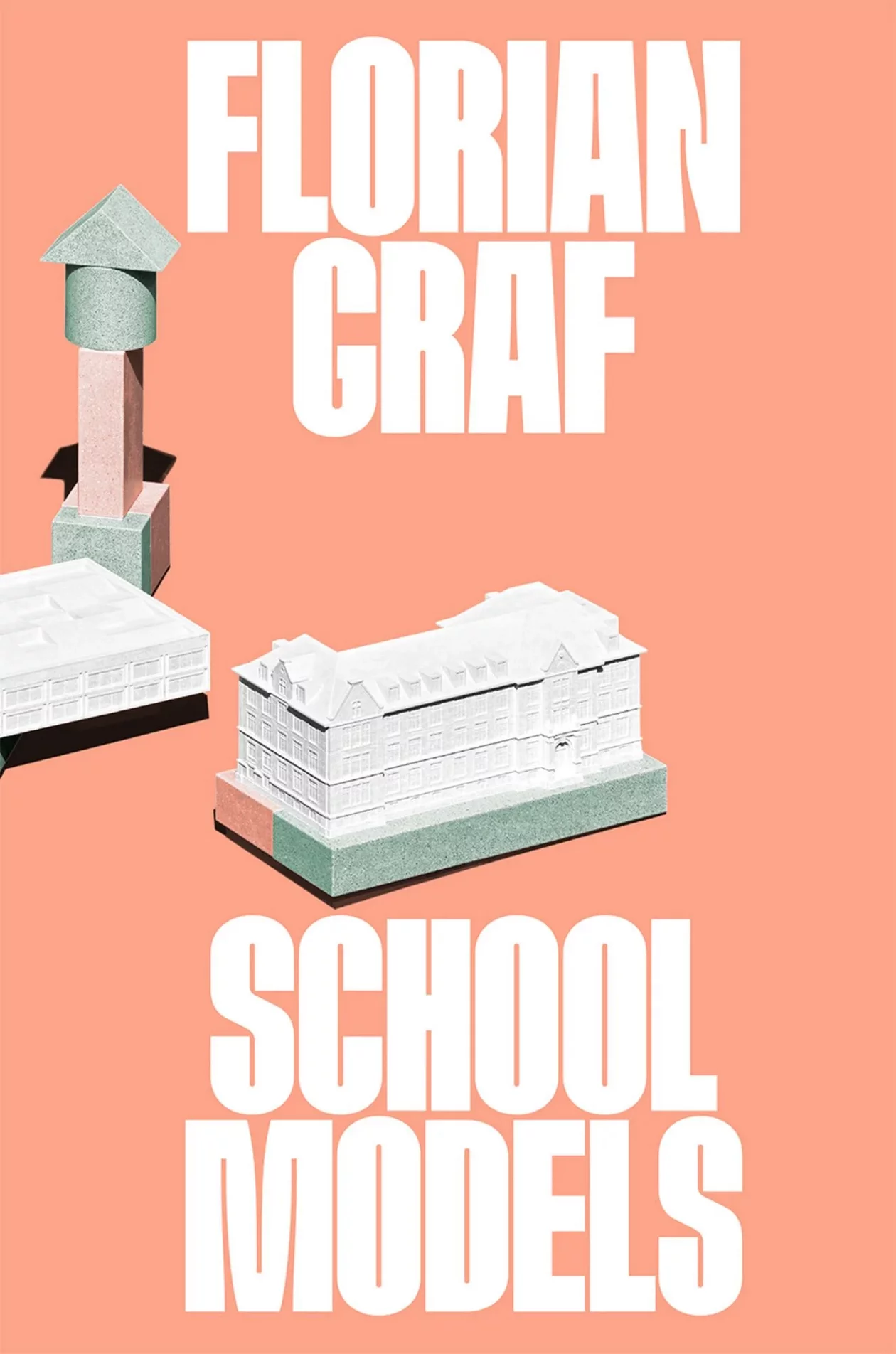 Publikation Florian Graf, «School Models», Cover