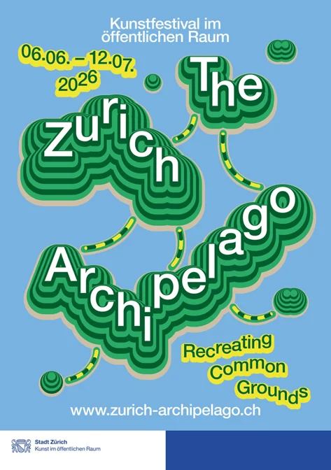 Ausstellungsplakat The Zurich Archipelago