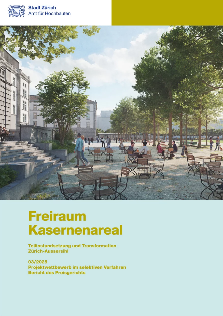 Titelseite Jurybericht Freiraum Kasernenareal mit Visualisierung.