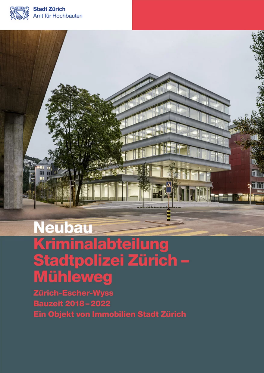 Titelseite Baudokumentation Kriminalabteilung Stadtpolizei Zürich – Mühleweg mit Aussenansicht.