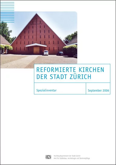 Reformierte Kirchen der Stadt Zürich