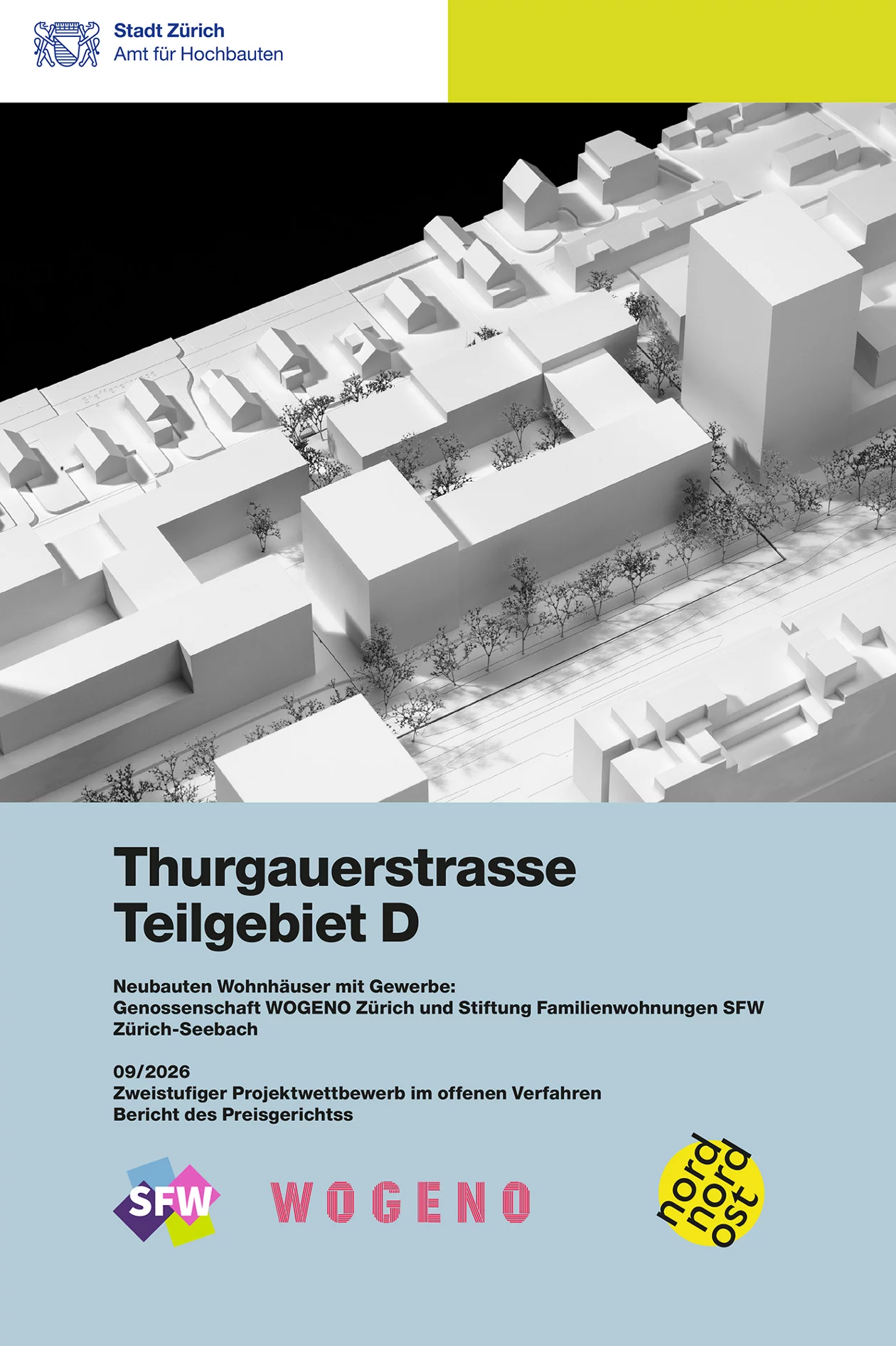 Titelseite Jurybericht Thurgauerstrasse Teilgebiet D mit Modellfotografie.